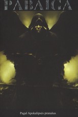 Pabaiga. Pagal Apokalipsės pranašus