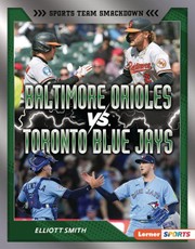 Baltimore Orioles vs. Toronto Blue Jays