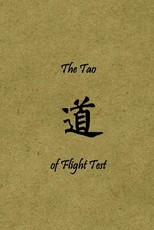 The Tao of Flight Test