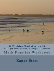 30 Division Worksheets with 5-Digit Dividends, 4-Digit Divisors
