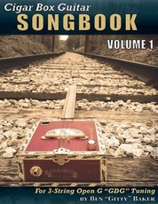 Cigar Box Guitar Songbook - Volume 1