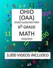 6th Grade OHIO OAA, 2019 MATH, Test Prep