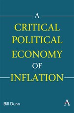 A Critical Political Economy of Inflation