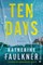 Ten Days