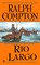Ralph Compton Rio Largo