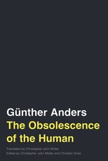 The Obsolescence of the Human