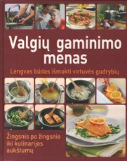 Valgių gaminimo menas