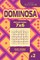 Sudoku Dominosa - 200 Logic Puzzles 7x6 (Volume 2)