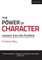 The Power of Character
