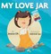 My Love Jar