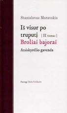 Iš visur po truputį. II tomas. Broliai bajorai. Atsiskyrėlio gavenda