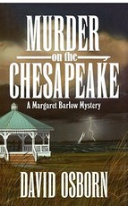 Murder on the Chesapeake: A Margaret Barlow Mystery