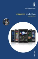 Whittaker, J: Magazine Production