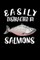 Easily Distracted By Salmons