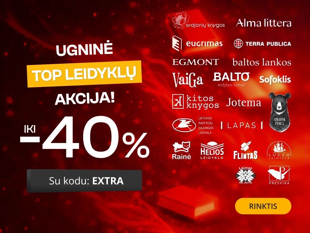 UGNINĖ TOP LEIDYKLŲ AKCIJA - extra nuolaidos iki -40%!