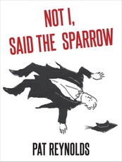 Not I, Said the Sparrow