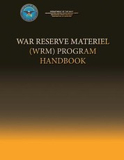 War Reserve Material (WRM) Program Handbook
