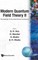 Modern Quantum Field Theory II - Proceedings of the International Colloquium