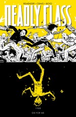 DEADLY CLASS VOL. 4