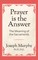 Prayer is the Answer