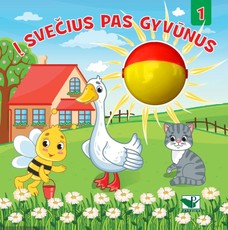 Į svečius pas gyvūnus 1 (su barškančiu suktuku)