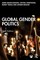 Global Gender Politics
