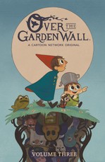 Over the Garden Wall Vol. 3