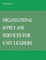 Organizational Supply and Services for Unit Leaders (FM 10-27-4)