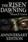 Risen: Dawning, Anniversary Edition, A Zombie Apocalypse Story of Survival (Book 1)