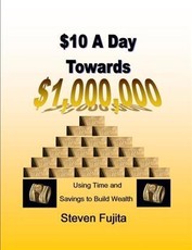 $10 a Day Towards $1,000,000
