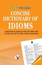 Concise Dictionary of Idioms