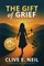The Gift of Grief
