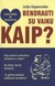 Bendrauti su vaiku. Kaip?