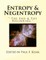 Entropy & Negentropy