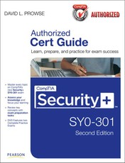 CompTIA Security+ SY0-301 Cert Guide