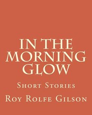 In The Morning Glow