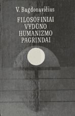 Filosofiniai Vydūno humanizmo pagrindai
