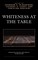 Whiteness at the Table