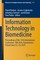 Information Technology in Biomedicine