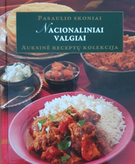 Nacionaliniai valgiai. Auksinė receptų kolekcija