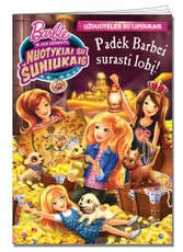 Barbė ir jos seserys. Nuotykiai su šuniukais. Padėk Barbei surasti lobį!