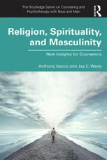 Religion, Spirituality, and Masculinity