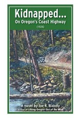 Kidnapped, On Oregon's Coast Highway (1926)