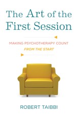The Art of the First Session: Making Psychotherapy Count From the Start