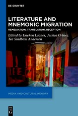 Literature and Mnemonic Migration