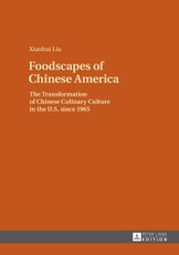 Foodscapes of Chinese America