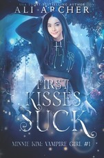First Kisses Suck