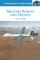 Military Robots and Drones