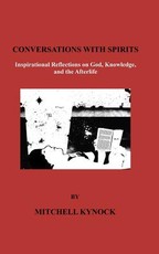 Conversations with Spirits