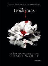 TROŠKIMAS. Nr. 1 New York Times bestseleris – kolekcinis 600 psl. leidimas kietais viršeliais